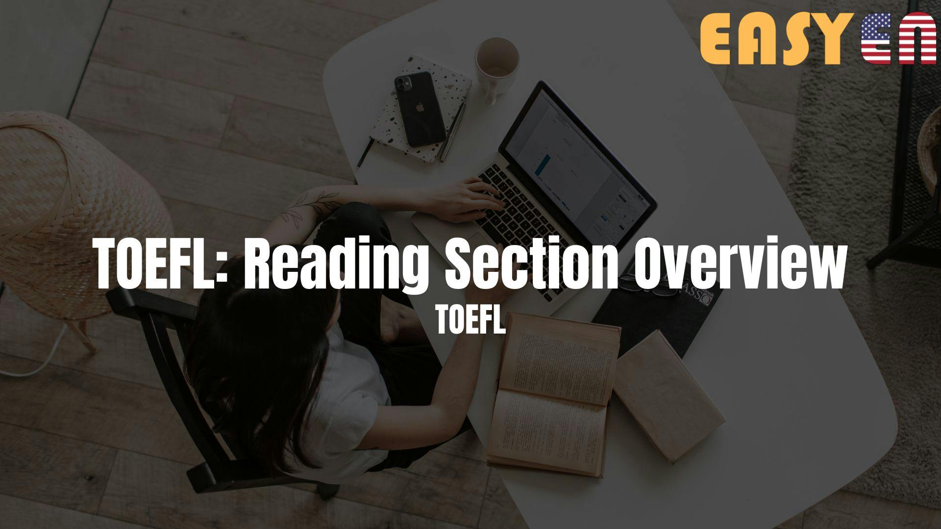 TOEFL: Reading Section Overview
