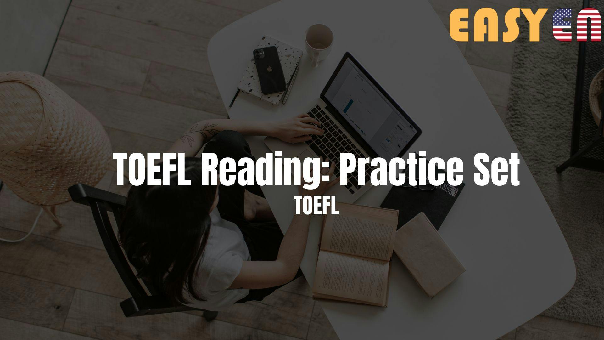 TOEFL Reading: Practice Set
