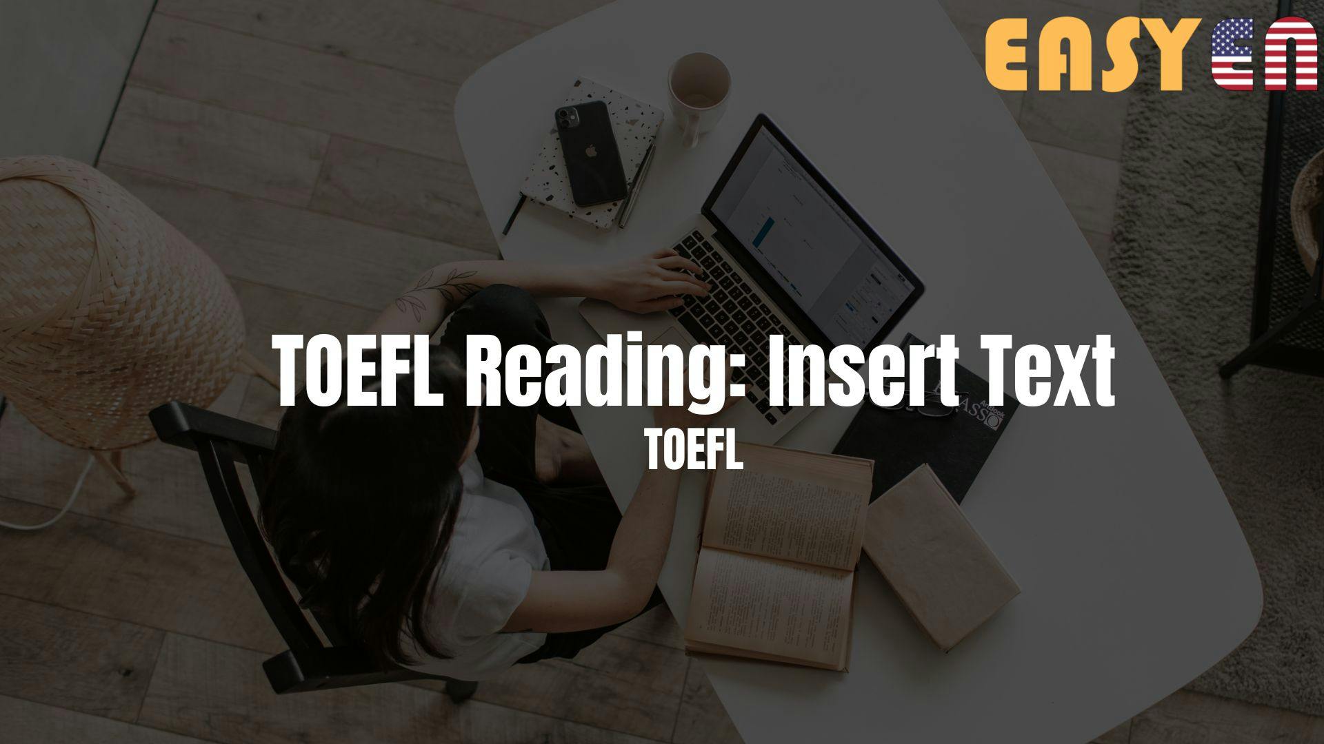 TOEFL Reading: Insert Text